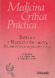 Bioetica y Medicina Intensiva, Dilemas ticos en el paciente critico