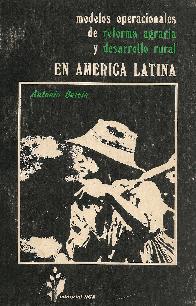 Modelos operacionales de reforma agraria y desarrollo rural en america latina