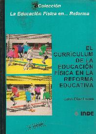 El curriculum de la educacin fsica en la reforma educativa