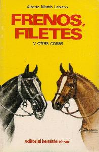 Frenos, Filetes y otras cosas
