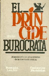 El Principe Burcrata