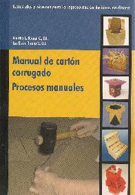 Manual de cartón corrugado Procesos manuales