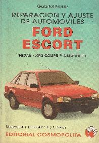 Reparacion y ajuste de automoviles Ford Escort