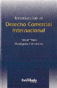 Introduccin al Derecho Comercial Internacional