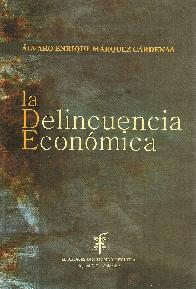 La Delincuencia Econmica