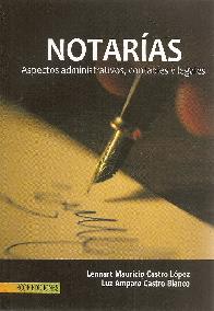 Notaras. Aspectos administrativos, contables y legales