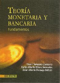 Teora Monetaria y Bancaria