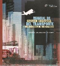 Manual de Gestin Logstica del Transporte y distribucin de mercancas