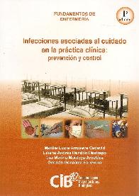 Infecciones asociadas al cuidado en la prctica clnica