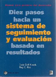 Diez pasos hacia un  sistema de seguimiento y evaluacin basado en resultados