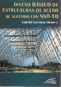 Diseo Bsico de Estructuras de Acero de acuerdo con NSR - 10