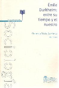 mile Durkheim: entre su tiempo y el nuestro