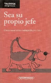 Sea su propio jefe