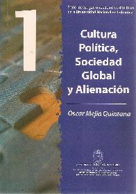 Cultura Poltica, Sociedad Global y Alienacin