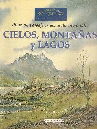 Cielos, Montaas y Lagos