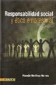 Responsabilidad social y tica empresarial