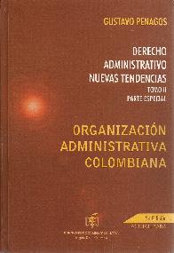 Organizacin Administrativa Colombiana Tomo II Parte especial