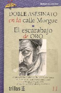 Doble asesinato en la calle Morgue/ El escarabajo de Oro  Lluvia de Clsicos