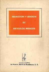 Redaccion y Edicion de Articulos Medicos