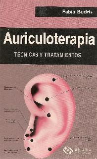 Auriculoterapia Tcnicas y Tratamientos