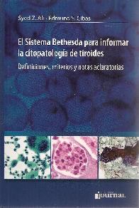 El sistema Bethesda para informar la citopatologa de tiroides