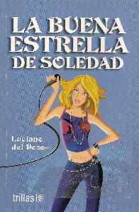 La buena estrella de soledad