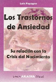 Los trastornos de ansiedad