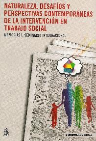 Naturaleza, desafos y perspectivas contemporneas de la intervencin en trabajo social