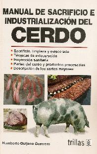 Manual de sacrificio e industrializacion del Cerdo