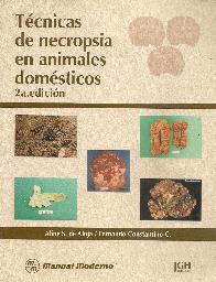 Tecnicas de Necropsia en animales domesticos