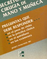 Secretos de la cirugia de mano y mueca