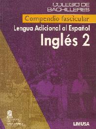 Ingles 2 Lengua adicional al Espaol