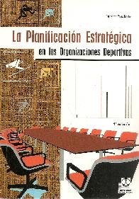 La planificacin Estratgica en las Organizaciones Deportivas