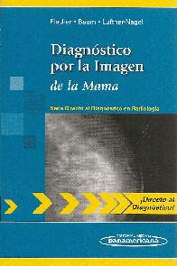 Diagnstico por la Imagen de la Mama