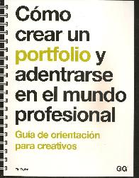 Cmo crear un portfolio y adentrarse en el mundo profesional