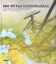 100 Rutas Legendarias