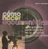 Cmo hacer documentales