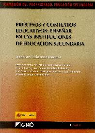 Procesos y contextos educativos: ensear en las instituciones de educacin secundaria