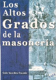 Los altos grados de la masonera