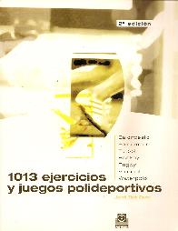 1013 ejercicios y juegos polideportivos