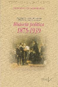 Historia Poltica: 1875 - 1939