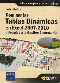 Dominar las tablas dinámicas en Excel 2007-2010