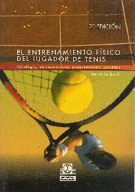 El entrenamiento fisico del jugador de Tenis