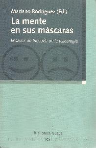 La mente en sus mscaras. Ensayos de filosofa de la psicologa