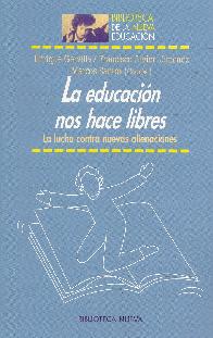 La educacin nos hace libres