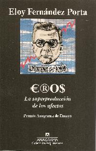 Eros La superproduccin de los afectos