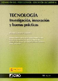 Tecnologa, Investigacin,innovacin y buenas prcticas Vol III