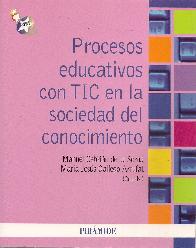 Procesos educativos con TIC en la sociedad del conocimiento