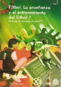 La enseanza y el entretenimiento del futbol 7