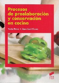 Procesos de preelaboracin y conservacin en cocina
